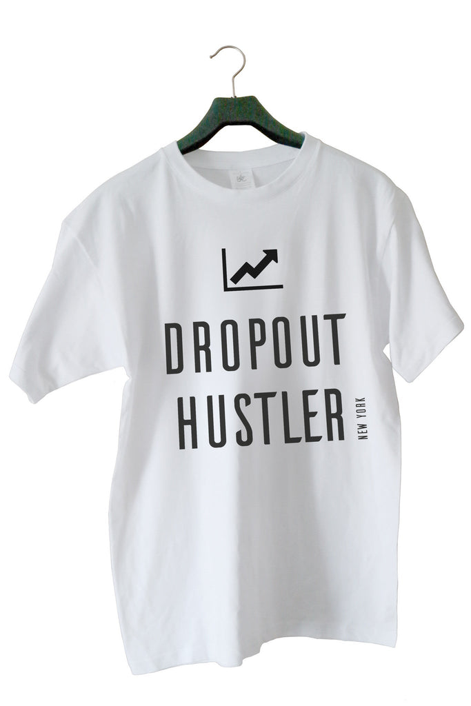 Dropout Hustler (For Him)