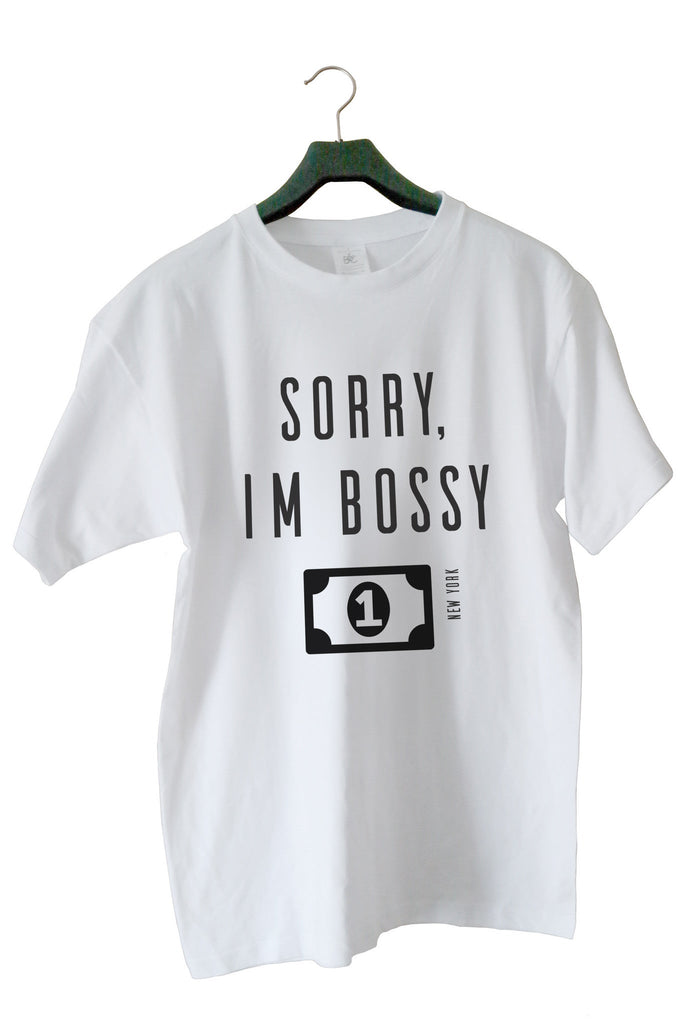 Sorry I'm Bossy (For Him)